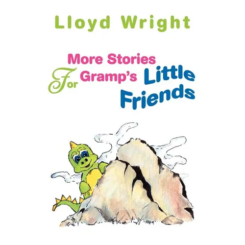 More Stories For Gramp's Little Friends