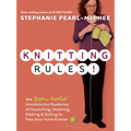 Knitting Rules!: The Yarn Harlot's Bag of Knitting Tricks