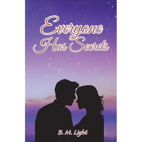 Everyone Has Secrets: Everyone Has Secrets Series