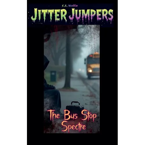 The Bus Stop Spectre