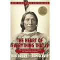 The Heart of Everything That Is: The Untold Story of Red Cloud, an American Legend