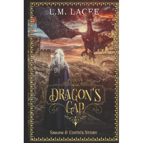 Dragon's Gap: Sharm and Edith's Story