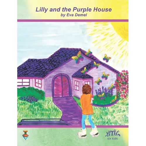 Lilly and the Purple House