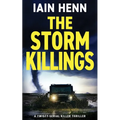 The Storm Killings: A twisty serial killer thriller