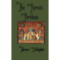 The Forest Perilous