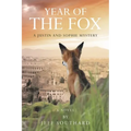 Year of the Fox: A Justin and Sophie Mystery