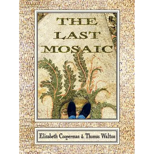 Last Mosaic