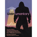 Weirdumentary: Ancient Aliens, Fallacious Prophecies, and Mysterious Monsters from 1970s Documentaries