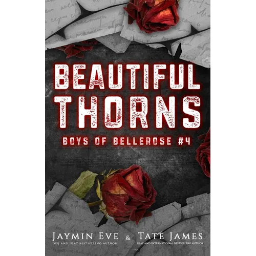 Beautiful Thorns: Boys of Bellerose Book 4