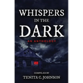 Whispers in the Dark