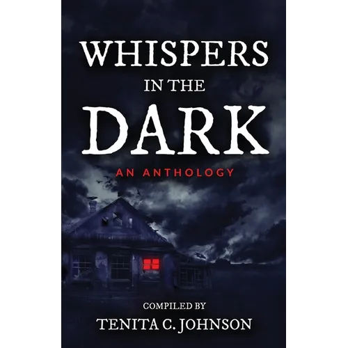 Whispers in the Dark
