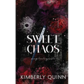 Sweet Chaos