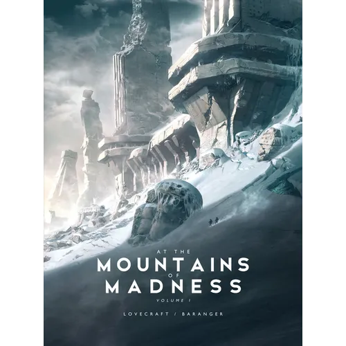 At the Mountains of Madness Vol 1