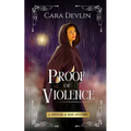 Proof of Violence: A Spencer & Reid Mystery