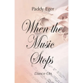 When the Music Stops: Dance On