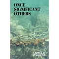 Once Significant Others