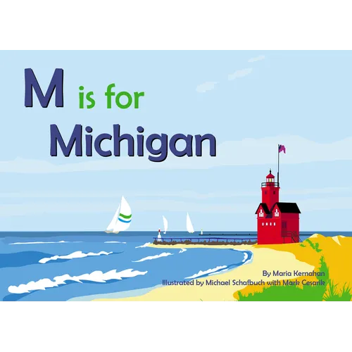 M Is for Michigan