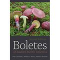 Boletes of Eastern North America: Second Edition