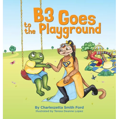 B3 Goes to the Playground