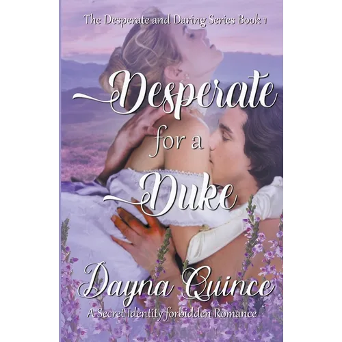 Desperate for a Duke