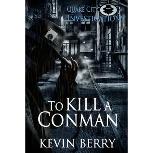 To Kill A Conman