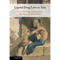 Capital Drug Laws in Asia