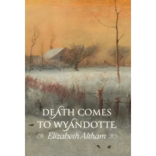 Death Comes to Wyandotte
