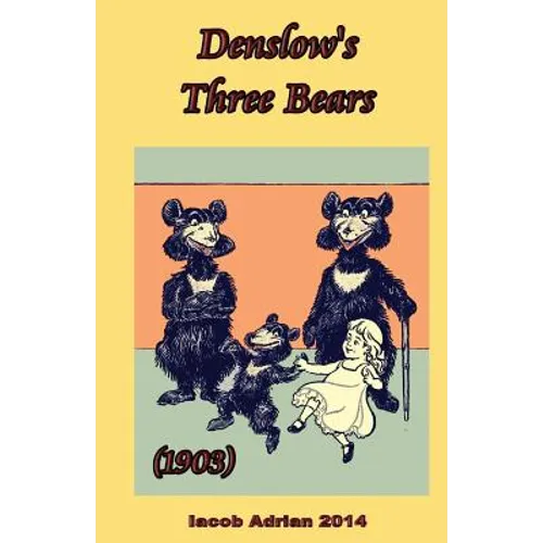 Denslow's Three Bears (1903)