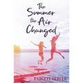 The Summer the Air Changed
