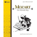 Mozart, The Wonder Boy