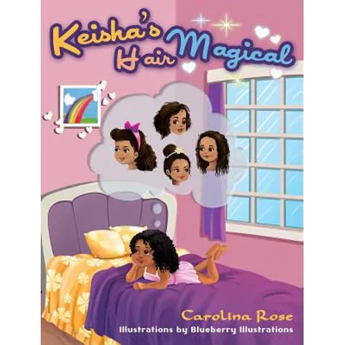 Keisha's Magical Hair