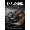Exploited: Vanishing Dreams