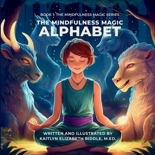 The Mindfulness Magic Alphabet