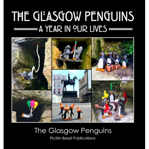 The Glasgow Penguins: A Year In Our Lives