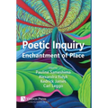 Poetic Inquiry: Enchantment of Place