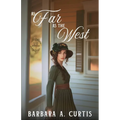 As Far as the West