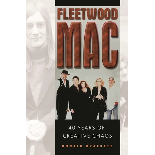 Fleetwood Mac: 40 Years of Creative Chaos