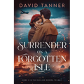 Surrender on a Forgotten Isle