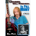 Danger Will Robinson: The Full Mumy