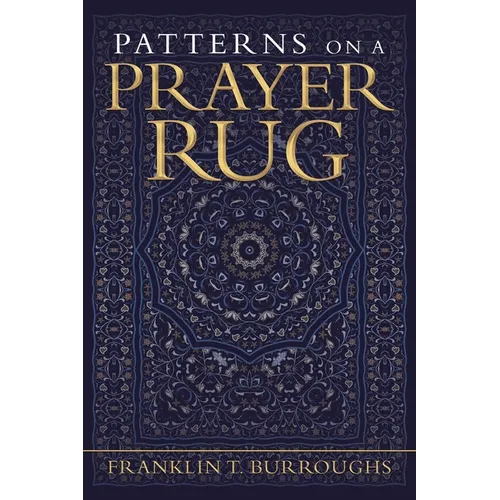 Patterns on a Prayer Rug