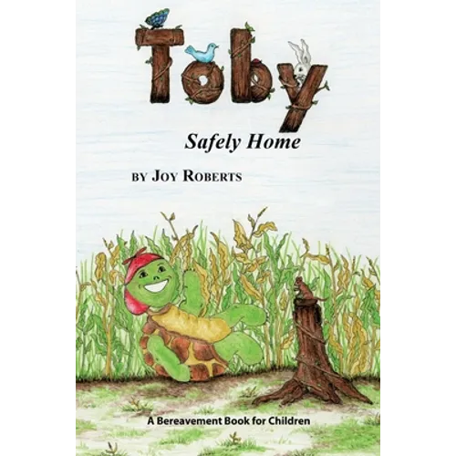 Toby: Safely Home