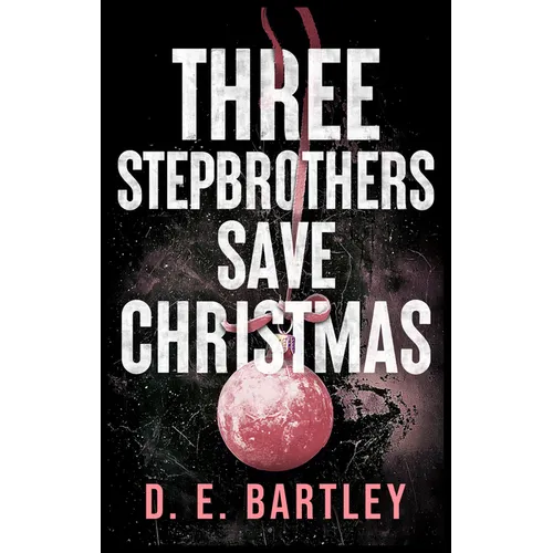 Three Stepbrothers Save Christmas: O'Reilly Fight Club