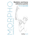 Morpho: Skeleton and Bone Reference Points: Anatomy for Artists