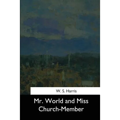 Mr. World and Miss Church-Member
