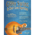 Gypsy Swing & Hot Club Rhythm Complete: Mandolin Edition