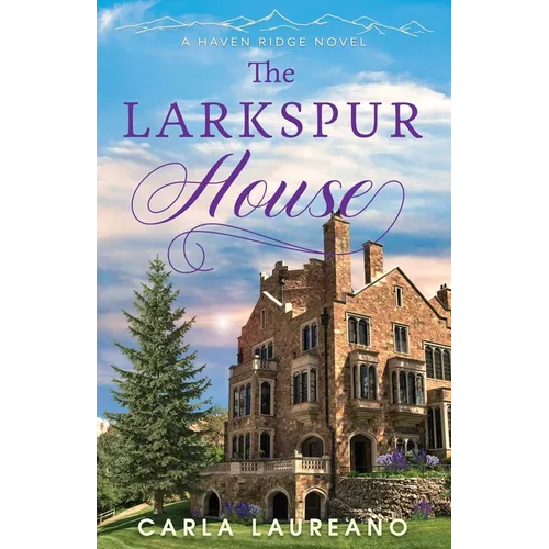 The Larkspur House