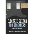 Electric Guitar for Beginners: How to Play Emo Guitar
