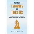 Neither Tyrants nor Tokens
