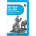 Hot Blue Collars: Workplace Encounters