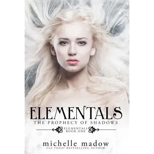 Elementals: The Prophecy of Shadows